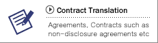 Translation of company contracts and agreements, such as non-disclosure agreements, sales agreements, lease agreements