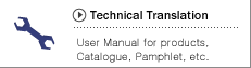 Technical Translation Technical Translation of Manuals, Catalogue, Pamphlet, etc.